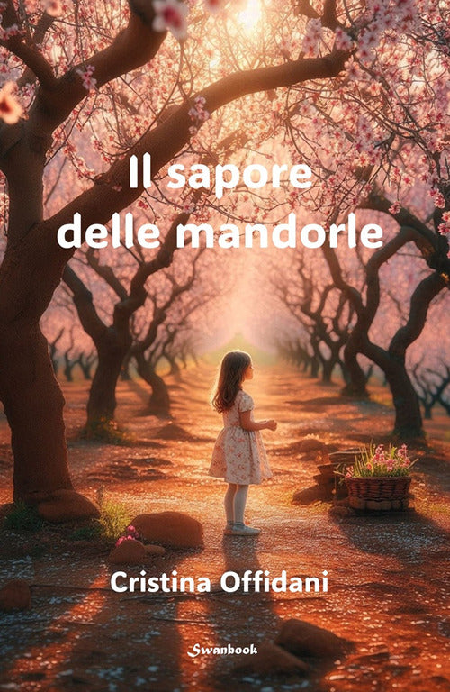 Il sapore delle mandorle