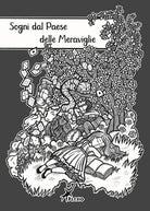 Sogni dal paese delle Meraviglie