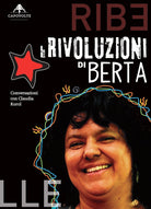 Cover of rivoluzioni di Berta. Conversazioni con Claudia Korol