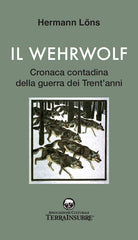 Cover of wehrwolf. Cronaca contadina della Guerra dei trent'anni