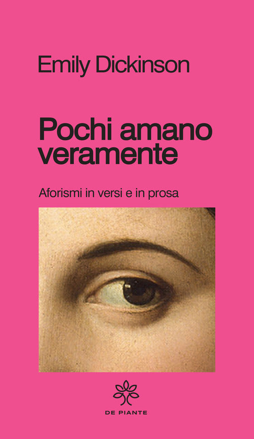 Cover of Pochi amano veramente. Aforismi e versi in prosa