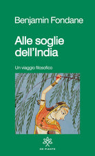Cover of Alle soglie dell'India. Un viaggio filosofico