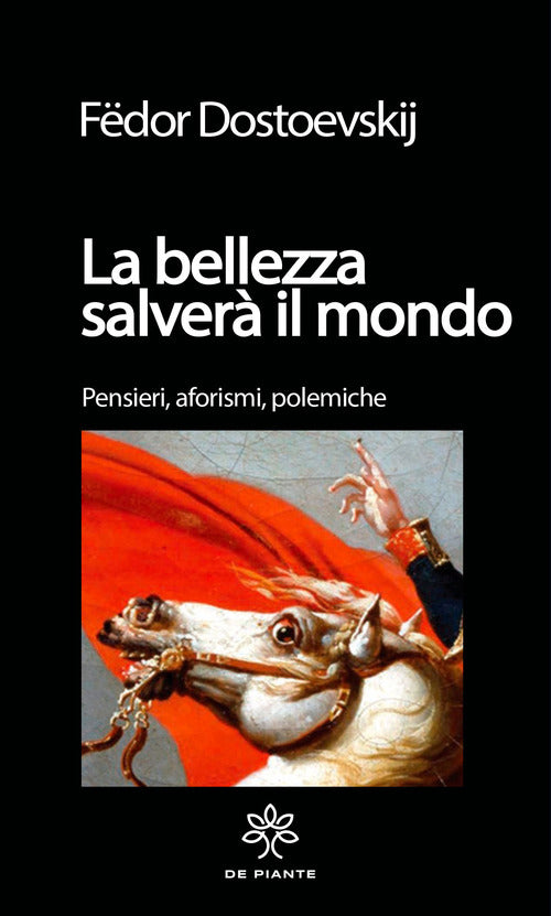 Cover of bellezza salverà il mondo. Pensieri, aforismi. polemiche