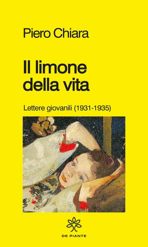 Cover of limone della vita. Lettere giovanili (1931-1935)