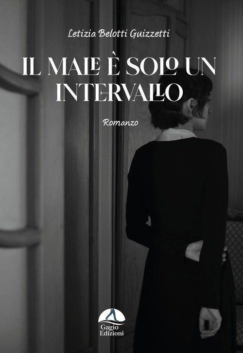 Il male solo un intervallo