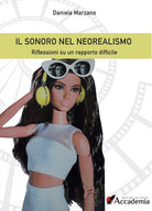 Cover of sonoro nel Neorealismo. Riflessioni su un rapporto difficile