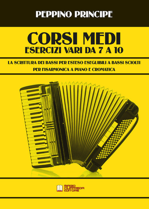 Cover of Corsi medi. Esercizi vari da 7 a 10. La scrittura dei bassi per esteso eseguibili a bassi sciolti