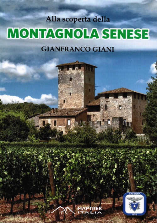 Cover of Alla scoperta della montagnola senese