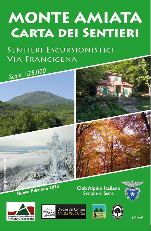 Cover of Monte Amiata. Carta dei sentieri. Sentieri escursionistici CAI e Via Francigena