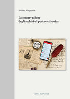 Cover of conservazione degli archivi di posta elettronica