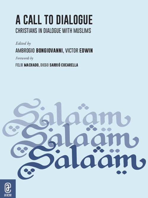 Cover of call to dialogue. Christians in dialogue with Muslims