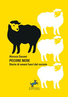 Cover of Pecore nere. Storie di umani fuori dal recinto