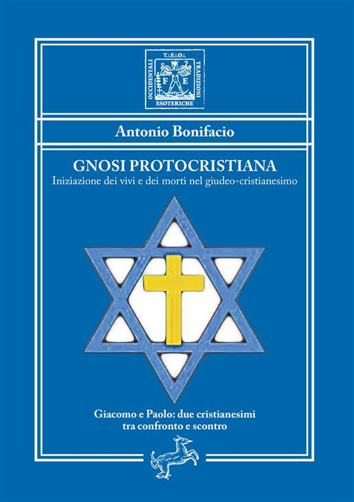 Cover of Gnosi Protocristiana. Iniziazione dei vivi e dei morti nel giudeo-cristianesimo