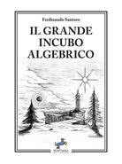 Il grande incubo algebrico