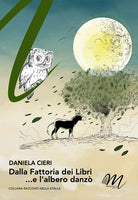 Dalla fattoria dei libri ...e l'alber danz