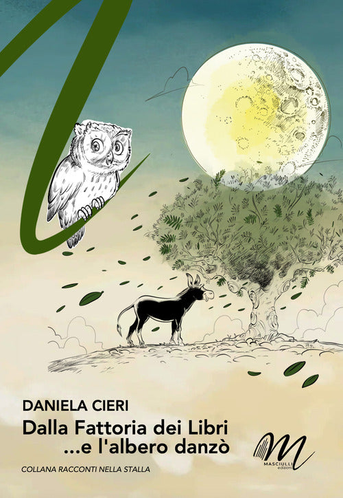 Dalla fattoria dei libri ...e l'alber danz