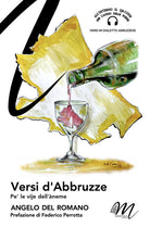 Versi d'Abbruzze. Pe' le vije dell'neme. Testo abruzzese
