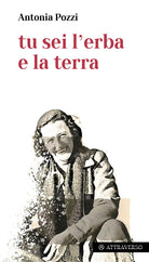 Cover of Tu sei l'erba e la terra