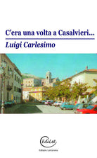 C'era una volta a Casalvieri… Detti popolari della Ciociaria