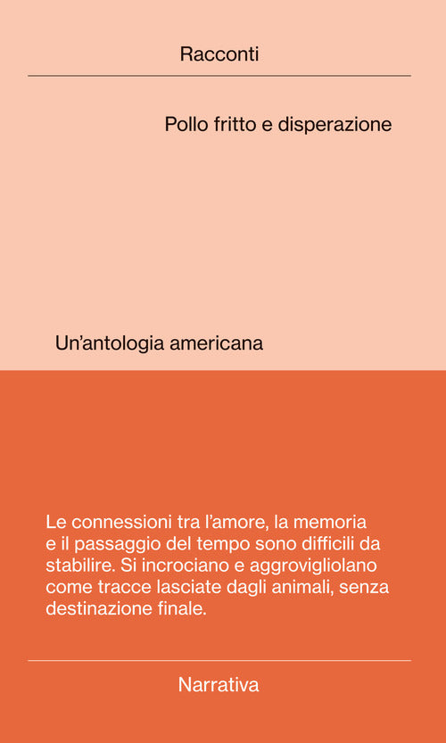 Cover of Pollo fritto e disperazione. Un'antologia americana