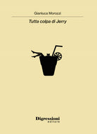 Cover of Tutta colpa di Jerry