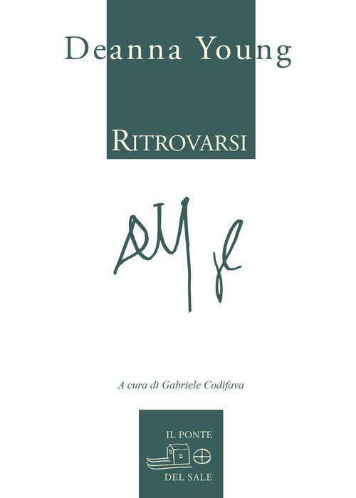 Cover of Ritrovarsi. Ediz. italiana e inglese