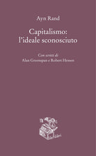 Cover of Capitalismo: l'ideale sconosciuto