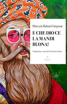 Cover of E che Dio ce la mandi buona!