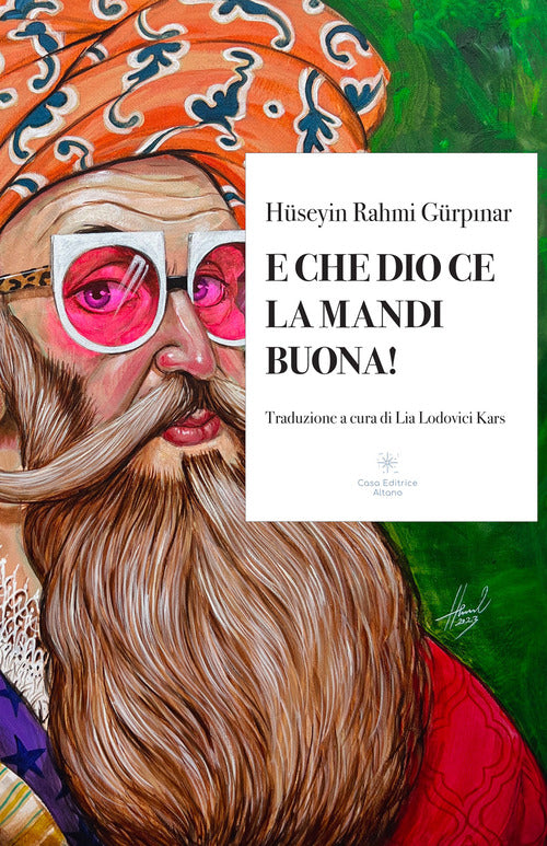Cover of E che Dio ce la mandi buona!