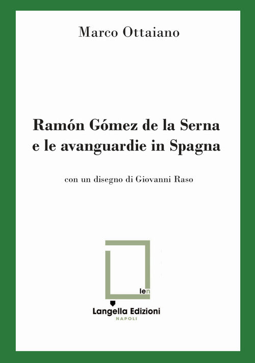 Cover of Ramón Gómez de la Serna e le avanguardie in Spagna