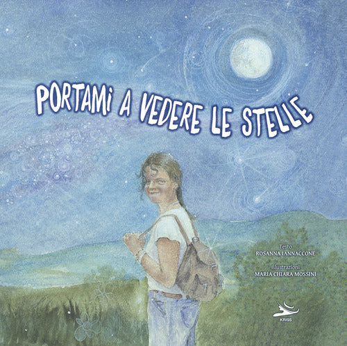 Portami a vedere le stelle