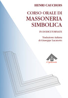 Cover of Corso orale di massoneria simbolica in dodici tornate
