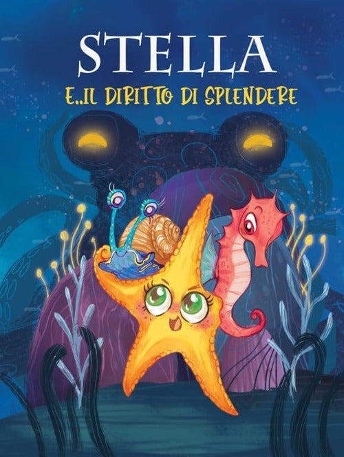 Cover of Stella e... il diritto di splendere