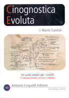 Cover of Cinognostica evoluta. Un sunto esteso per i cinofili