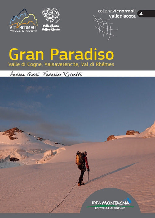 Cover of Gran Paradiso. Valle di Cogne, Valsavarenche, Val di Rhêmes
