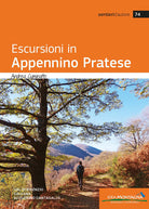 Escursioni in Appennino Pratese. Val di Bisenzio, Calvana, Acquerino Cantagallo