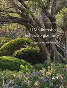 Cover of Mediterraneo nel vostro giardino. Un'ispirazione per il futuro