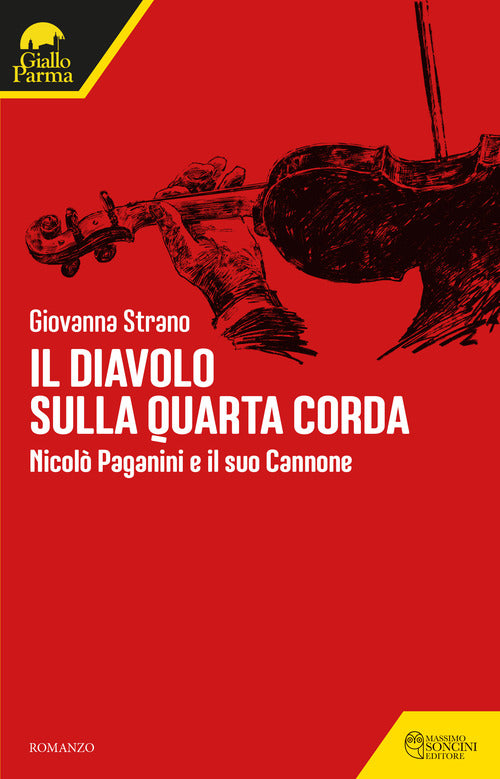 Cover of diavolo sulla quarta corda. Nicolò Paganini e il suo Cannone