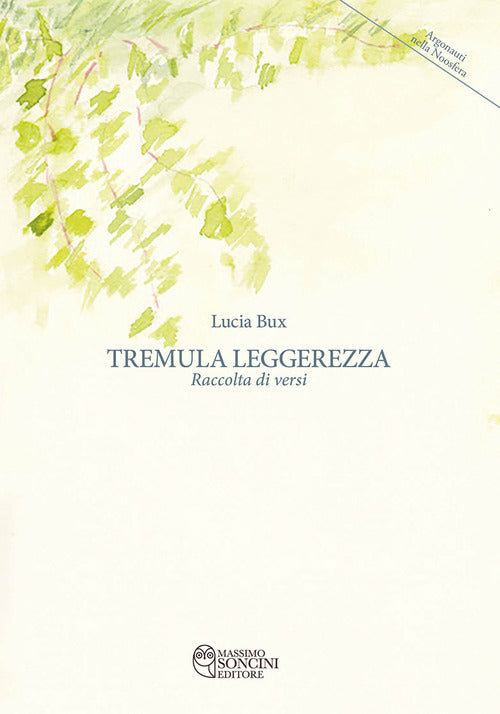 Cover of Tremula leggerezza. Raccolta di versi