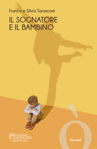 Cover of sognatore e il bambino