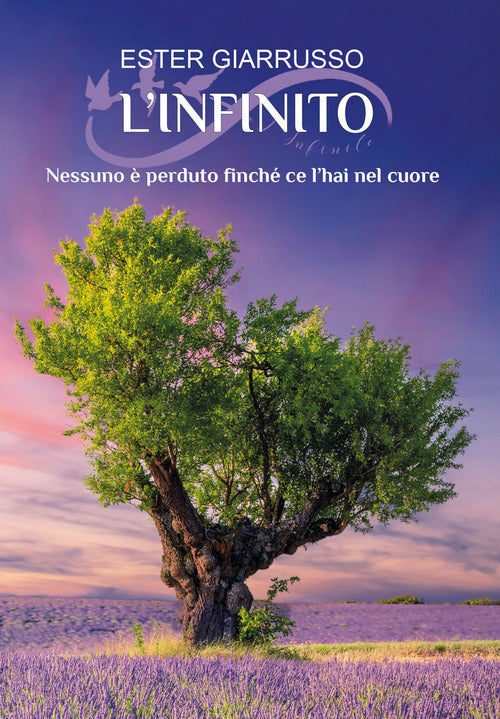 Cover of infinito. Nessuno è perduto finché ce l’hai nel cuore