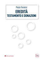 Cover of Eredità, testamento e donazioni