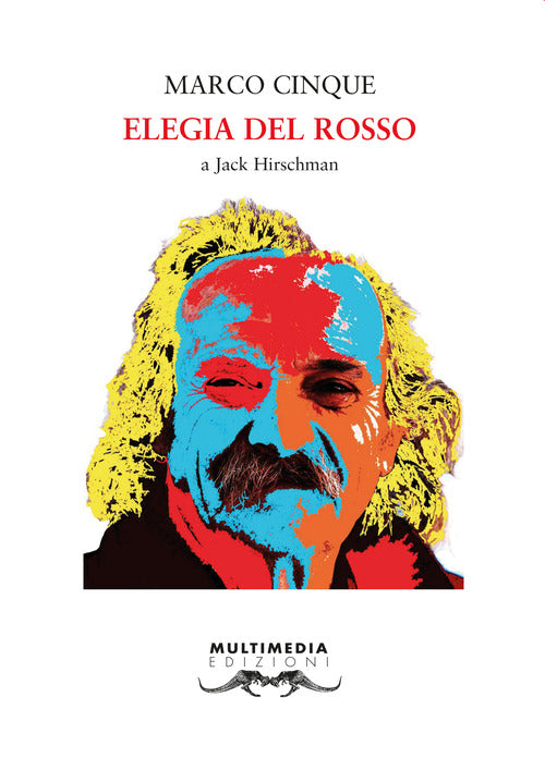 Cover of Elegia del rosso. A Jack Hirschman