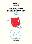 Cover of Propaganda per la primavera