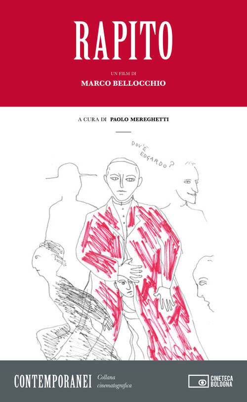 Cover of Rapito. Un film di Marco Bellocchio