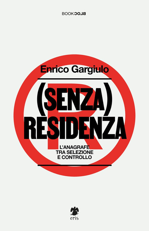 Cover of (Senza) residenza