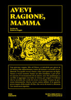 Avevi ragione, mamma