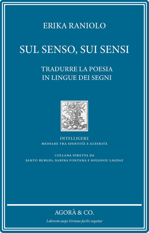Cover of Sul senso, sui sensi. Tradurre la poesia in lingue dei segni