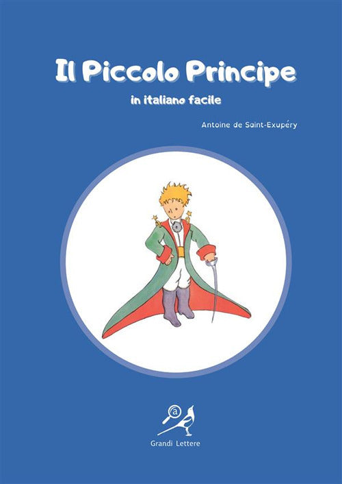 Cover of Piccolo Principe in italiano facile. Ediz. ad alta leggibilità