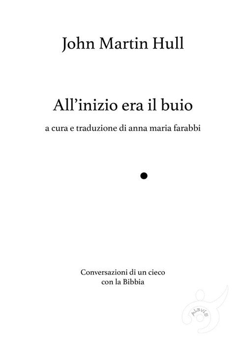 Cover of All'inizio era il buio, Conversazioni di un cieco con la Bibbia